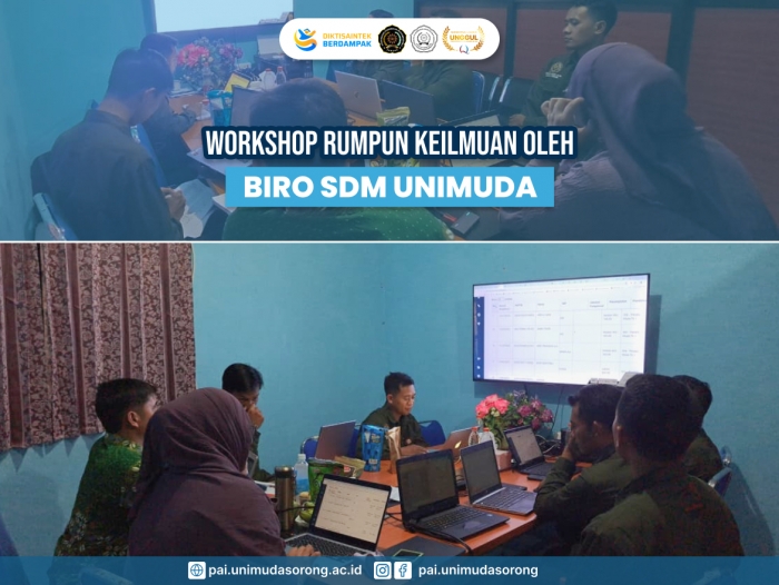 Fakultas Agama Islam Gelar Workshop Rumpun Keilmuan Bersama Biro SDM UNIMUDA Sorong