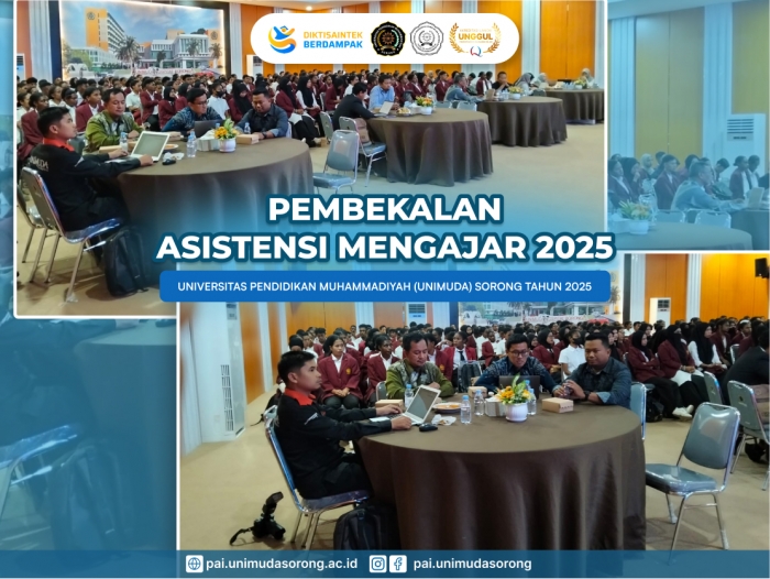 UNIMUDA Sorong Gelar Pembekalan Asistensi Mengajar Tahun 2025