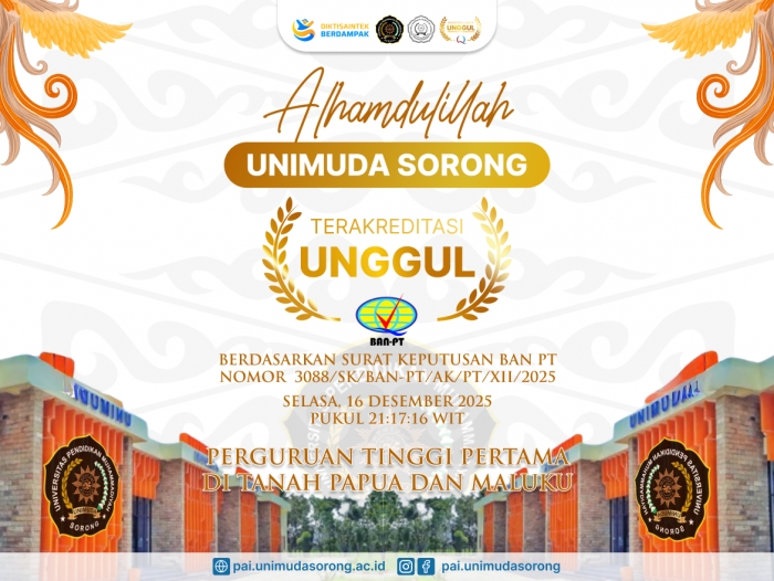 UNIMUDA Sorong Resmi Terakreditasi Unggul oleh BAN-PT